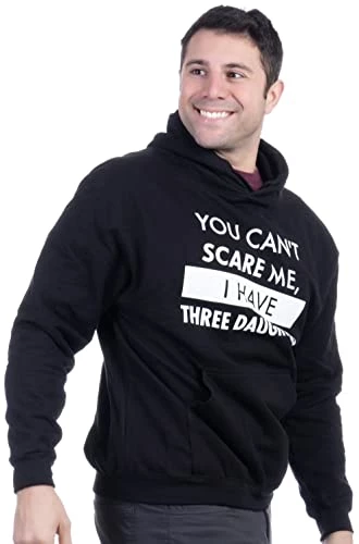 You Can't Scare Me, I Have Three Daughters | Funny Dad Daddy Joke Men T-Shirt 4 You Can't Scare Me, I Have Three Daughters | Funny Dad Daddy Joke Men T-Shirt - Image 2