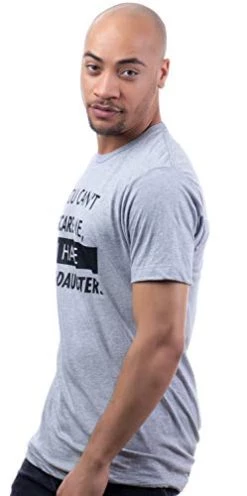 You Can't Scare Me, I Have Daughters | Funny Dad Daddy Cute Joke Men T-Shirt 6 You Can't Scare Me, I Have Daughters | Funny Dad Daddy Cute Joke Men T-Shirt -T-Shirt Store 31B6BTfKwjL