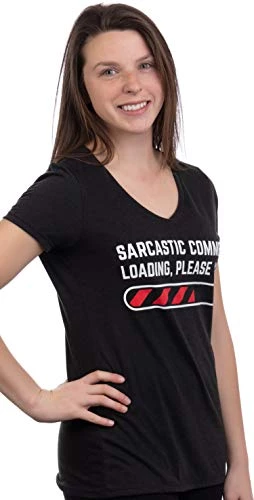 Sarcastic Comment Loading Please Wait Funny Sarcasm Humor For Women T-Shirt Top 4 Sarcastic Comment Loading Please Wait Funny Sarcasm Humor For Women T-Shirt Top - Image 2