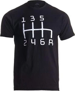 6 Speed Manual Transmission Shift Pattern | Car Buff Guy Mechanic Racing T-Shirt