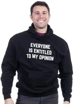 Everyone Is Entitled To My Opinion | Funny Sarcastic Comment Sarcasm Humor Saying Phrase For Men Women T-Shirt 9 Everyone Is Entitled To My Opinion | Funny Sarcastic Comment Sarcasm Humor Saying Phrase For Men Women T-Shirt -T-Shirt Store 31Wn4sr7PCL