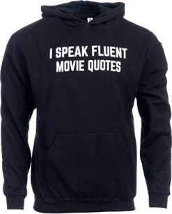 I Speak Fluent Movie Quotes | Funny Film Fan Sarcasm Humor Men Women T-Shirt 17 I Speak Fluent Movie Quotes | Funny Film Fan Sarcasm Humor Men Women T-Shirt -T-Shirt Store 31d8tnEQzTL. AC 1