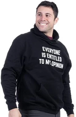 Everyone Is Entitled To My Opinion | Funny Sarcastic Comment Sarcasm Humor Saying Phrase For Men Women T-Shirt 10 Everyone Is Entitled To My Opinion | Funny Sarcastic Comment Sarcasm Humor Saying Phrase For Men Women T-Shirt -T-Shirt Store 31flz9IzxHL