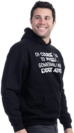Of Course I Talk To Myself - Sometimes I Need Expert Advice | Funny Dad Joke Grandpa Humor Sarcastic Saying T-Shirt For Men 11 Of Course I Talk To Myself - Sometimes I Need Expert Advice | Funny Dad Joke Grandpa Humor Sarcastic Saying T-Shirt For Men -T-Shirt Store 31l9G4UpTcL
