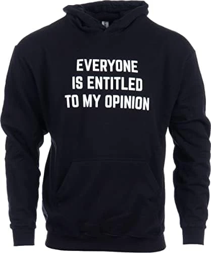 Everyone Is Entitled To My Opinion | Funny Sarcastic Comment Sarcasm Humor Saying Phrase For Men Women T-Shirt 8 Everyone Is Entitled To My Opinion | Funny Sarcastic Comment Sarcasm Humor Saying Phrase For Men Women T-Shirt - Image 6