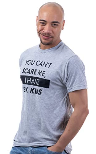 You Can't Scare Me, I Have Daughters | Funny Dad Daddy Cute Joke Men T-Shirt 5 You Can't Scare Me, I Have Daughters | Funny Dad Daddy Cute Joke Men T-Shirt - Image 3