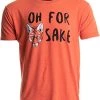Oh For Fox Sake | Funny Saying Quote Humor Joke Pun Phrase For Men Women T-Shirt 1 Oh For Fox Sake | Funny Saying Quote Humor Joke Pun Phrase For Men Women T-Shirt -T-Shirt Store 414PTHY4lWL