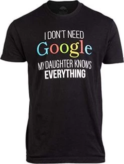 My Daughter Knows Everything | Funny Dad Father Joke T-Shirt -T-Shirt Store 41560WAgvuL. AC