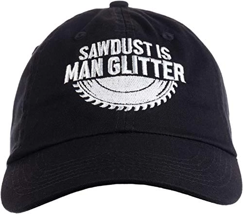 Ann Arbor T-shirt Co. Sawdust Is Man Glitter | Funny Woodworking Wood Working Saw Dust Humor Baseball Cap Dad Hat Black 3 Ann Arbor T-shirt Co. Sawdust Is Man Glitter | Funny Woodworking Wood Working Saw Dust Humor Baseball Cap Dad Hat Black
