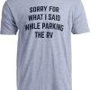 Sorry For What I Said While Parking The RV | Funny Camper Van Life Camping Outdoors Men Women Shirt-(Adult,2XL) 1 Sorry For What I Said While Parking The RV | Funny Camper Van Life Camping Outdoors Men Women Shirt-(Adult,2XL) -T-Shirt Store 418PWC7oLqL