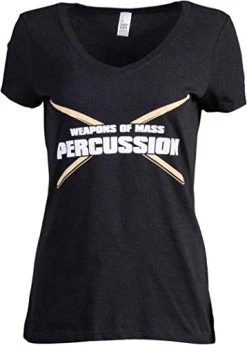 Weapons Of Mass Percussion | Funny Drum Drummer Music Band Women's V-Neck T-Shirt-(Vneck,2XL) Black