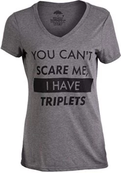 You Can't Scare Me, I Have Children | Funny Mom Mommy Mama Cute Joke Women V-Neck T-Shirt