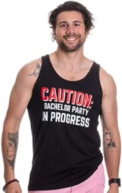 Caution: Bachelor Party In Progess | Stag Guys Night Out Wedding Unisex Tank Top -T-Shirt Store 41F4zAfCTtL. AC
