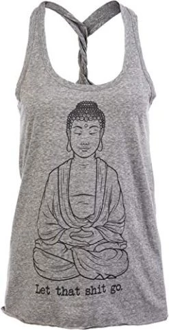 Let That Sh*t Go | Funny Zen Buddha Yoga Mindfulness Peace Hippy Women T-Shirt