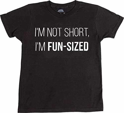 I'm Not Short, I Am Fun Sized | Funny Short Guy Fun-Sized Joke T-Shirt For Men Women Kid Child 4 I'm Not Short, I Am Fun Sized | Funny Short Guy Fun-Sized Joke T-Shirt For Men Women Kid Child - Image 2