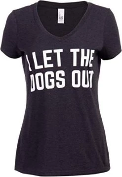 I Let The Dogs Out | Funny Dog Walker Joke Pet Owner Humor Women's V-Neck T-Shirt Top 15 I Let The Dogs Out | Funny Dog Walker Joke Pet Owner Humor Women's V-Neck T-Shirt Top -T-Shirt Store 41KuWVkGiML. AC