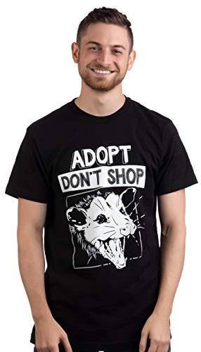 Adopt, Don't Shop Screaming Opposum | Funny Sarcastic Saying Phrase Men Women T-Shirt 3 Adopt, Don't Shop Screaming Opposum | Funny Sarcastic Saying Phrase Men Women T-Shirt