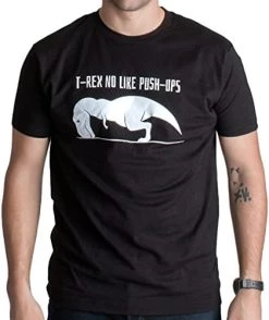 T-REX NO Like Push-UPS | Funny Work Out, Cross Train, Fitness Shirt -T-Shirt Store 41OBl0x5lBL. AC 2