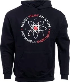 Never Trust An Atom, They Make Up Everything | Funny Science Unisex T-Shirt -T-Shirt Store 41OWIGRRGIL. AC 3