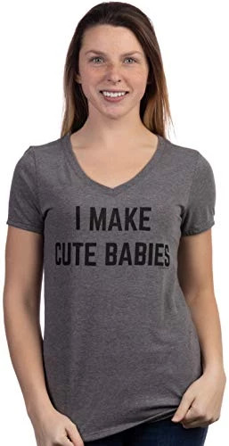 I Make Cute Babies | Funny New Mom Mother's Mama Day Mommy Humor Women's T-Shirt 4 I Make Cute Babies | Funny New Mom Mother's Mama Day Mommy Humor Women's T-Shirt - Image 2