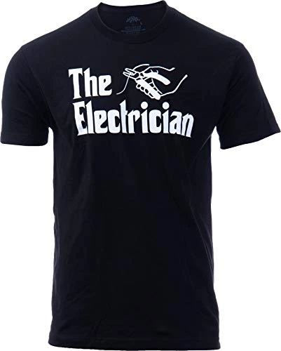 The Electrician | Funny Trades Master Journeyman Apprentice Lineman Wireman T-Shirt For Men Women Dad Grandpa 3 The Electrician | Funny Trades Master Journeyman Apprentice Lineman Wireman T-Shirt For Men Women Dad Grandpa
