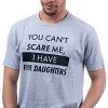 You Can't Scare Me, I Have Daughters | Funny Dad Daddy Cute Joke Men T-Shirt 2 You Can't Scare Me, I Have Daughters | Funny Dad Daddy Cute Joke Men T-Shirt -T-Shirt Store 41SkQbRULKS