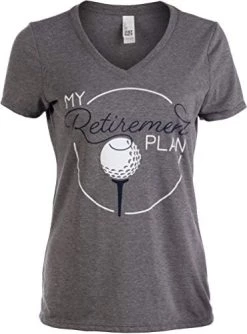 My (Golf) Retirement Plan | Funny Women's Golfing Golfer V-Neck T-Shirt For Retired -T-Shirt Store 41SyWAkFpZL. AC