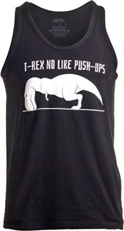 T-REX NO Like Push-UPS | Funny Adult Weight Lifting Workout Cross Train Tank Top 15 T-REX NO Like Push-UPS | Funny Adult Weight Lifting Workout Cross Train Tank Top -T-Shirt Store 41UgC1wRfeL. AC 1