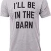 I'll Be In The Barn | Funny Dad Joke Grandpa Woodwork Workshop Handyman Auto Mechanic Manual Men T-Shirt 1 I'll Be In The Barn | Funny Dad Joke Grandpa Woodwork Workshop Handyman Auto Mechanic Manual Men T-Shirt -T-Shirt Store 41Vn3WPLZ1L