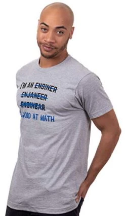 I'm An Enginer. Good At Math | Funny Engineer Engineering Civil Mechanical Electrical T-Shirt For Men Women -T-Shirt Store 41WCWrYmaZL 1