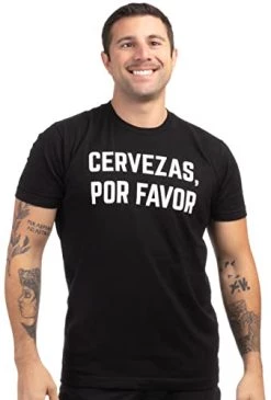 Cervezas, Por Favor | Funny Spanish Party Saying Mexico Vacation Graphic T-Shirt For Men -T-Shirt Store 41b77uCqBaL 1