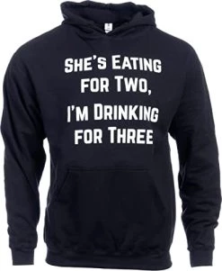 Ann Arbor T-shirt Co. Drinking For Three | Funny New Dad Father Pregnancy Maternity Hooded Sweatshirt Hoody