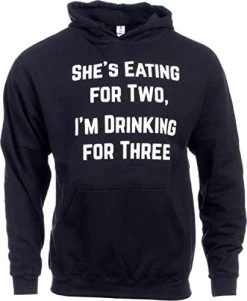 Ann Arbor T-shirt Co. Drinking For Three | Funny New Dad Father Pregnancy Maternity Hooded Sweatshirt Hoody -T-Shirt Store 41ceCNpZcuL. AC