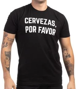 Cervezas, Por Favor | Funny Spanish Party Saying Mexico Vacation Graphic T-Shirt For Men -T-Shirt Store 41eqIAuprjL. AC 2