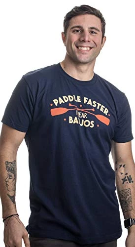 Paddle Faster, I Hear Banjos | Funny Camping, River Rafting Canoe Kayak T-Shirt 4 Paddle Faster, I Hear Banjos | Funny Camping, River Rafting Canoe Kayak T-Shirt - Image 2