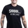 Shhh. No One Cares | Funny Sarcastic Shh Joke Phrase T-Shirt Sarcasm Saying Shirt For Men Women -T-Shirt Store 41h3dS3vBFL