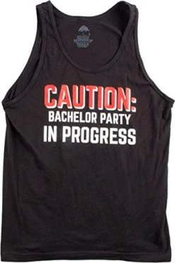 Caution: Bachelor Party In Progess | Stag Guys Night Out Wedding Unisex Tank Top -T-Shirt Store 41iWfOKHKPL