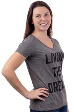 Living The Dream | Funny Saying Phrase Comment Joke Graphic V-Neck T-Shirt For Women-(Vneck,M) -T-Shirt Store 41jNFdIMD1L