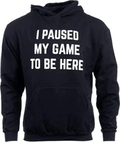 Ann Arbor T-shirt Co. I Paused My Game To Be Here | Funny Video Gamer Humor Joke For Men Women Hoodie Hoody Hooded Sweatshirt 11 Ann Arbor T-shirt Co. I Paused My Game To Be Here | Funny Video Gamer Humor Joke For Men Women Hoodie Hoody Hooded Sweatshirt -T-Shirt Store 41ktWLpRwcL. AC