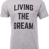 Living The Dream | Funny Saying Phrase Comment Joke Graphic T-Shirt For Men Women 1 Living The Dream | Funny Saying Phrase Comment Joke Graphic T-Shirt For Men Women -T-Shirt Store 41mK5UeFYBL