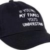 If You Met My Family, You'd Understand | Funny Family Humor Unisex Baseball Dad Hat Black -T-Shirt Store 41nIsW4Ts8L