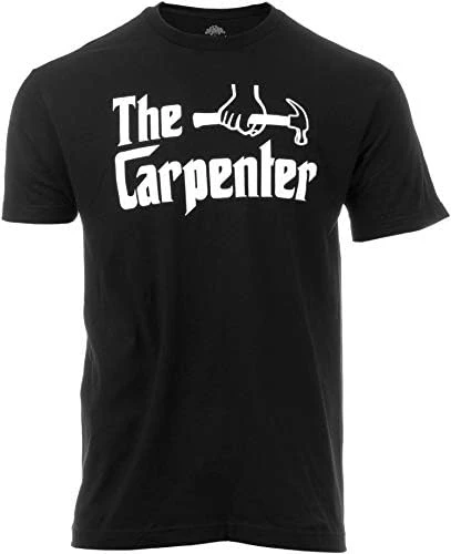 The Carpenter | Funny Woodworker Carpentry Humor Wood Worker Woodworking Joke T-Shirt For Men Women 7 The Carpenter | Funny Woodworker Carpentry Humor Wood Worker Woodworking Joke T-Shirt For Men Women - Image 5