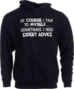 Of Course I Talk To Myself - Sometimes I Need Expert Advice | Funny Dad Joke Grandpa Humor Sarcastic Saying T-Shirt For Men 17 Of Course I Talk To Myself - Sometimes I Need Expert Advice | Funny Dad Joke Grandpa Humor Sarcastic Saying T-Shirt For Men -T-Shirt Store 41nz9cqYXUL. AC 1