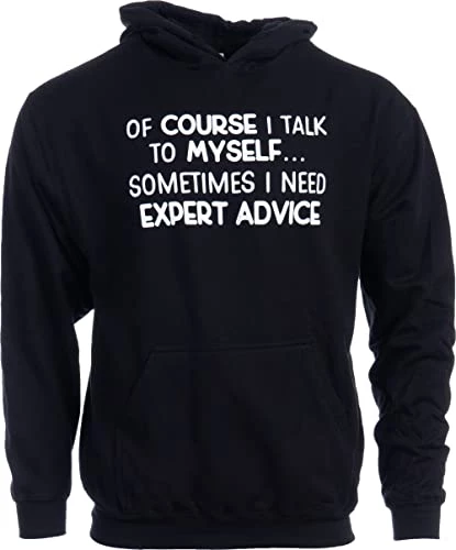Of Course I Talk To Myself - Sometimes I Need Expert Advice | Funny Dad Joke Grandpa Humor Sarcastic Saying T-Shirt For Men 3 Of Course I Talk To Myself - Sometimes I Need Expert Advice | Funny Dad Joke Grandpa Humor Sarcastic Saying T-Shirt For Men