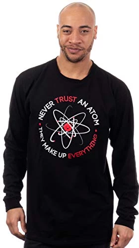 Never Trust An Atom, They Make Up Everything | Funny Science Unisex T-Shirt 4 Never Trust An Atom, They Make Up Everything | Funny Science Unisex T-Shirt - Image 2