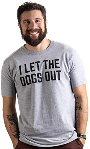I Let The Dogs Out | Funny Dog Walker Joke Pet Owner Humor Men Women T-Shirt 4 I Let The Dogs Out | Funny Dog Walker Joke Pet Owner Humor Men Women T-Shirt - Image 2