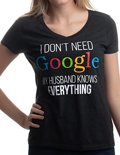 My Husband Knows Everything | Wife Women's V-Neck T-Shirt 3 My Husband Knows Everything | Wife Women's V-Neck T-Shirt