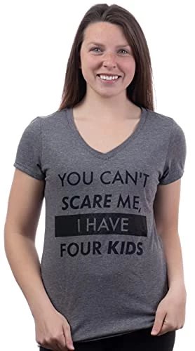 You Can't Scare Me, I Have Children | Funny Mom Mommy Mama Cute Joke Women V-Neck T-Shirt 4 You Can't Scare Me, I Have Children | Funny Mom Mommy Mama Cute Joke Women V-Neck T-Shirt - Image 2