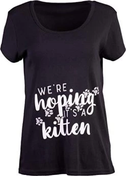 We're Hoping It's A Kitten | Cute Funny Maternity Pregnancy Baby Scoop Neck Top T-Shirt For Pregnant Women