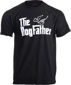 The Dogfather | Funny, Cute Dog Father Dad Owner Pet Doggo Pup Fun Humor T-Shirt